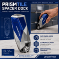 Vesperinse™ PrismTile Spacer Dock
